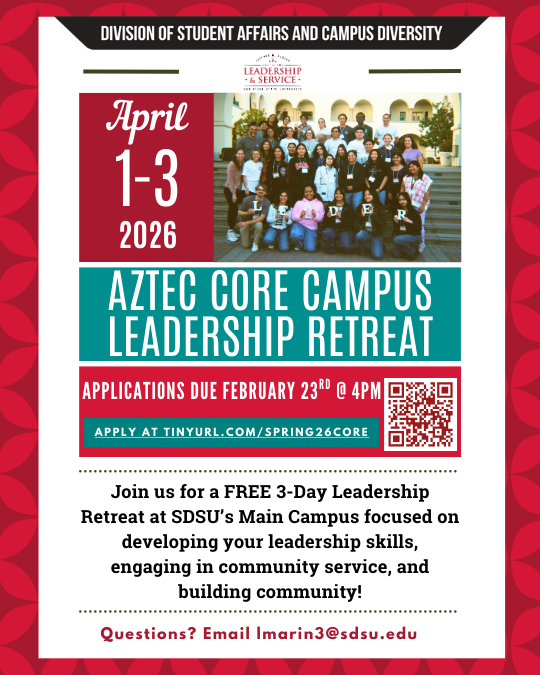 Join us for a FREE 3-Day Leadership Retreat at SDSU’s Main Campus focused on developing your leadership skills, engaging in community service, and building community!